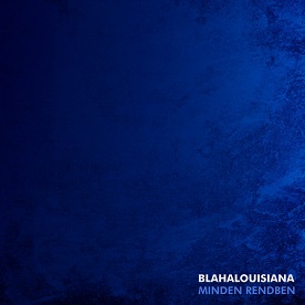 Blahalouisiana